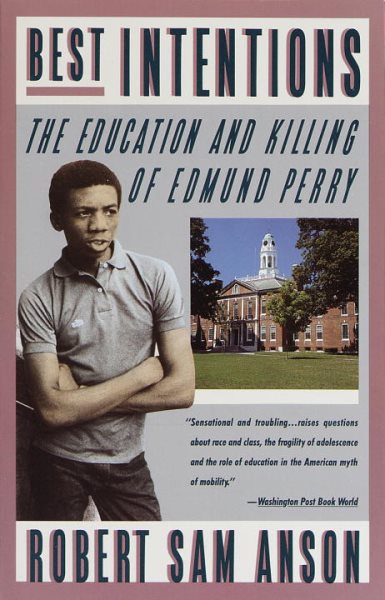 Best Intentions: The Education and Killing of Edmund Perry cover