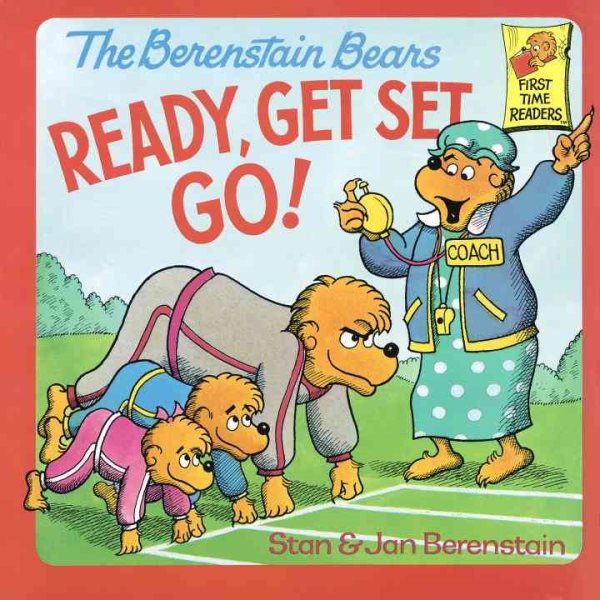 The Berenstain Bears Ready, Get Set, Go! cover