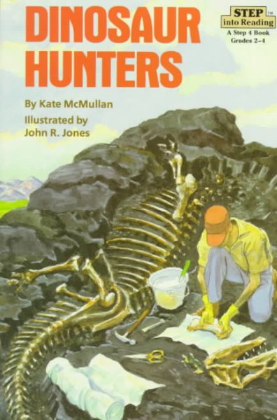 Dinosaur Hunters (Step into Reading) cover