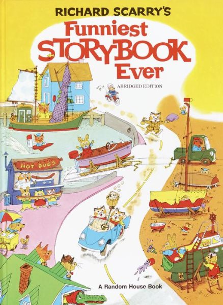 Richard Scarry's Funniest Storybook Ever! cover