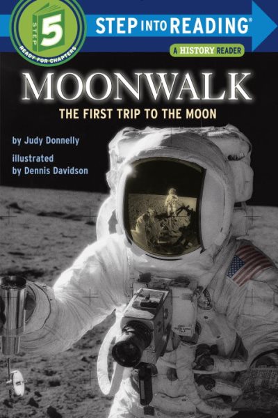 Moonwalk: The First Trip to the Moon (Step-Into-Reading, Step 5) cover
