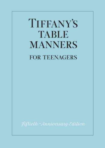 Tiffany's Table Manners for Teenagers cover
