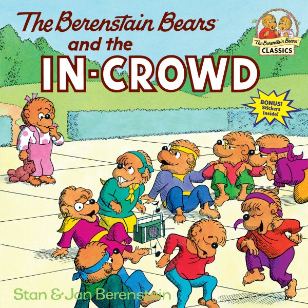 The Berenstain Bears and the In-Crowd cover