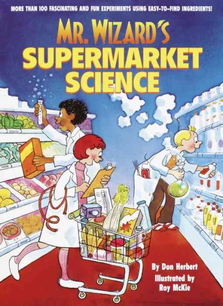 Mr. Wizard's Supermarket Science cover