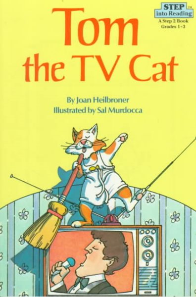 Tom the TV Cat (Step into Reading) cover