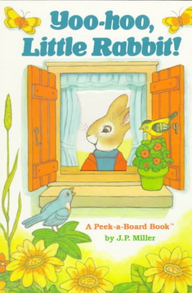 Yoo-Hoo, Little Rabbit (Peek-a-Board Books(TM)) cover