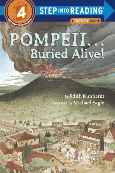 Pompeii -- Buried Alive! (Step into Reading) cover