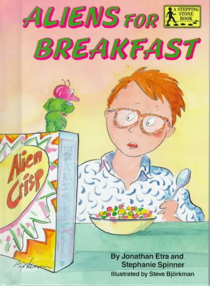 Aliens for Breakfast (A Stepping Stone Book(TM))