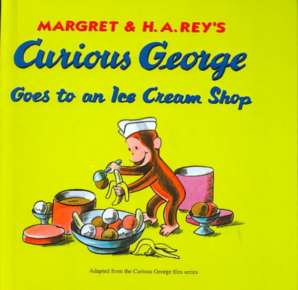 Curious George Goes to an Ice Cream Shop cover