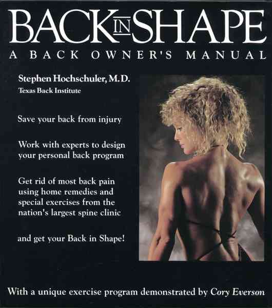 Back in Shape: A Back Owner's Manual