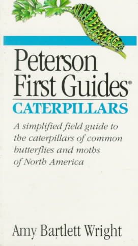Peterson First Guide to Caterpillars of North America cover