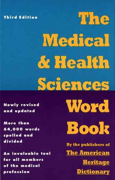 The Medical & Health Sciences Word Book