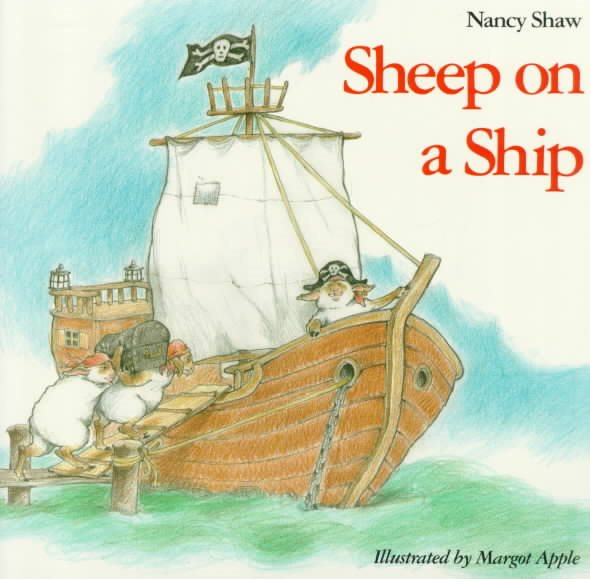 Sheep on a Ship (Sandpiper Houghton Mifflin Books) (Sheep in a Jeep)