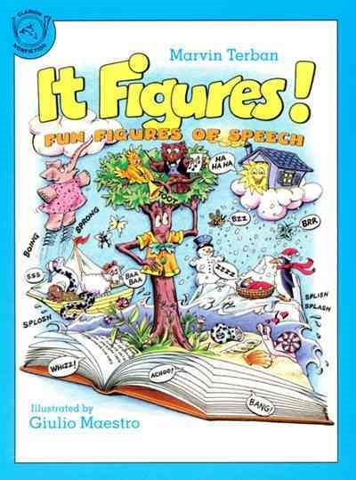It Figures!: Fun Figures of Speech cover