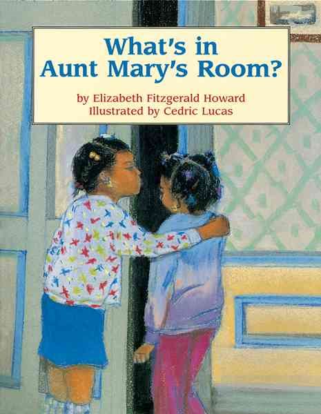 What's in Aunt Mary's Room? cover