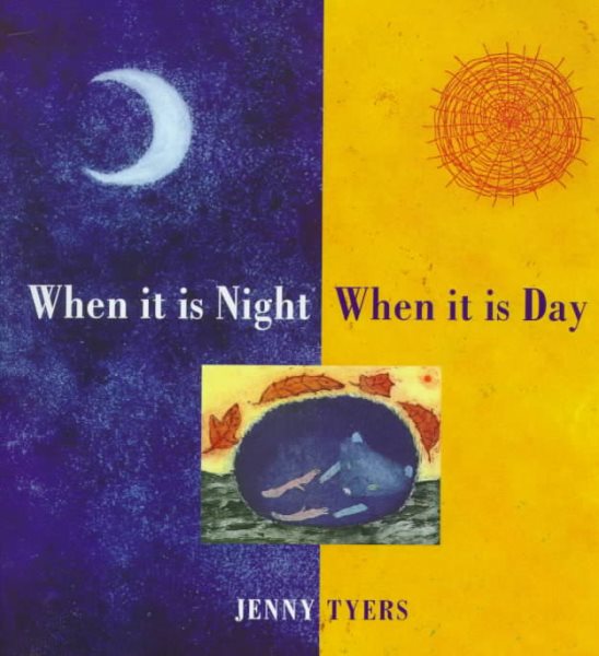 When It Is Night and When It Is Day cover
