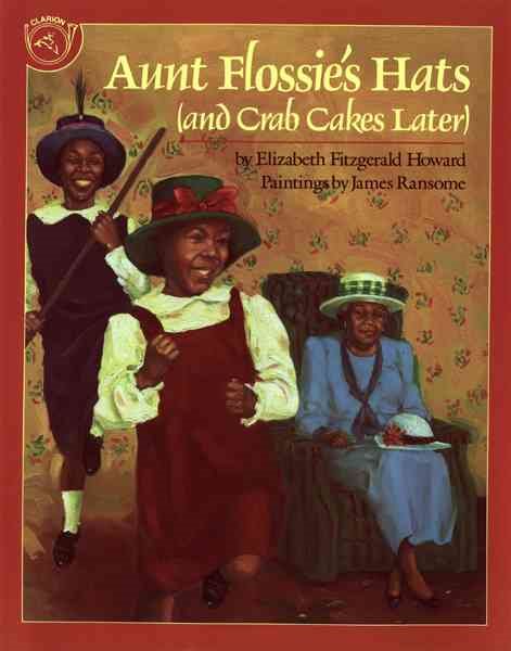 Aunt Flossie's Hats (and Crab Cakes Later) cover