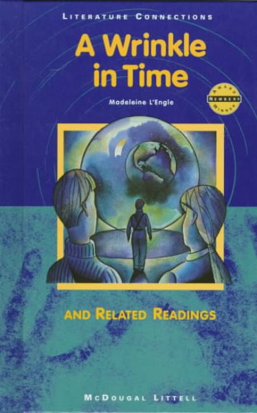A Wrinkle in Time: and Related Readings (Literature Connections)
