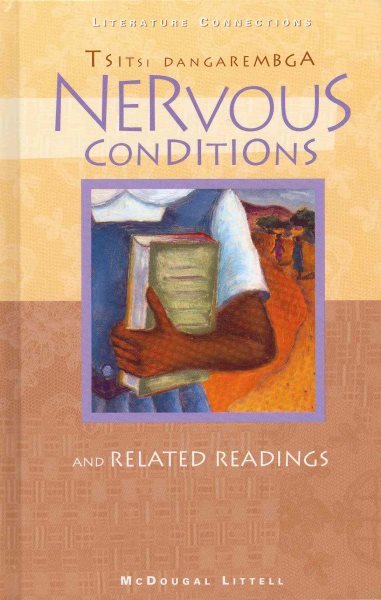Nervous Conditions: And Related Readings (Literature Connections) cover