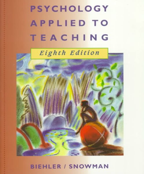 Psychology Applied to Teaching, Eighth Edition cover