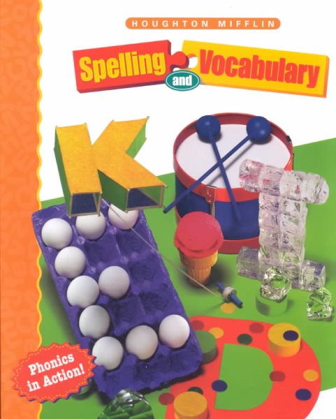 Houghton Mifflin Spelling and Vocabulary, Level 2, Student Edition