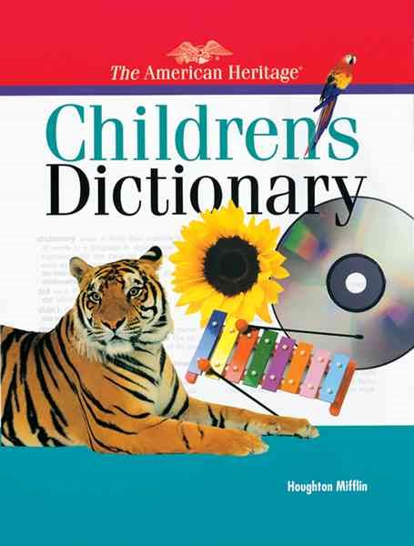 American Heritage Children's Dictionary (American Heritage Dictionary) cover