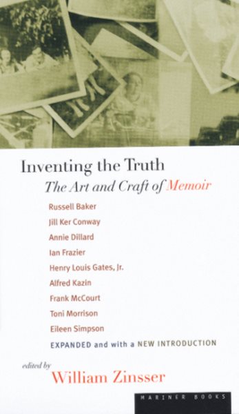 Inventing the Truth: The Art and Craft of Memoir cover
