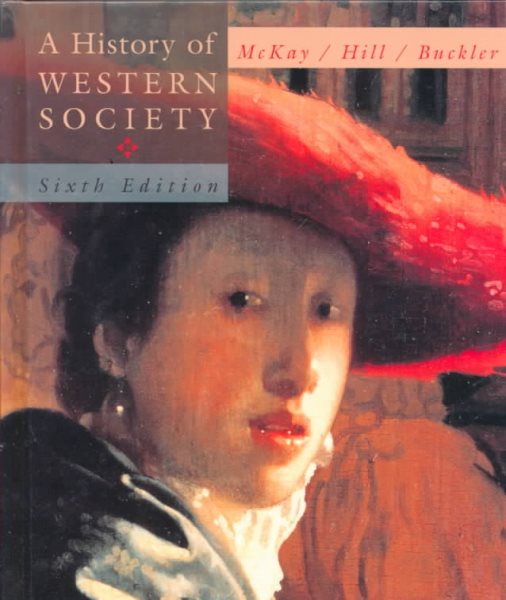 A History of Western Society, Chapters 1-31, 6th Edition cover