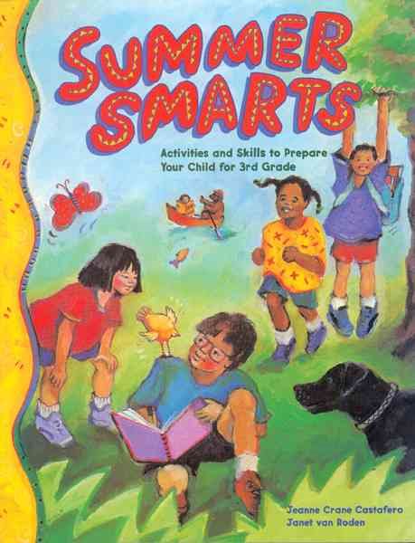 Summer Smarts: Activities and Skills to Prepare Your Child for Third Grade cover