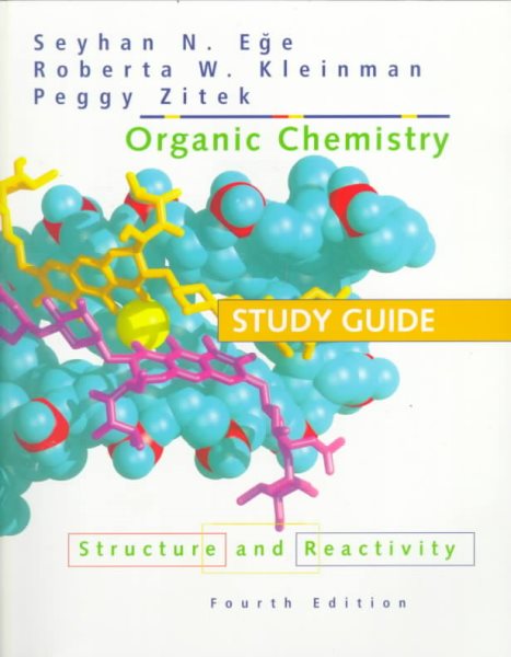 Study Guide for Organic Chemistry: Structure and Reactivity cover