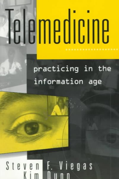 Telemedicine: Practicing in the Information Age cover