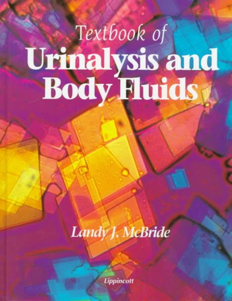 Textbook of Urinalysis and Body Fluids: A Clinical Approach cover