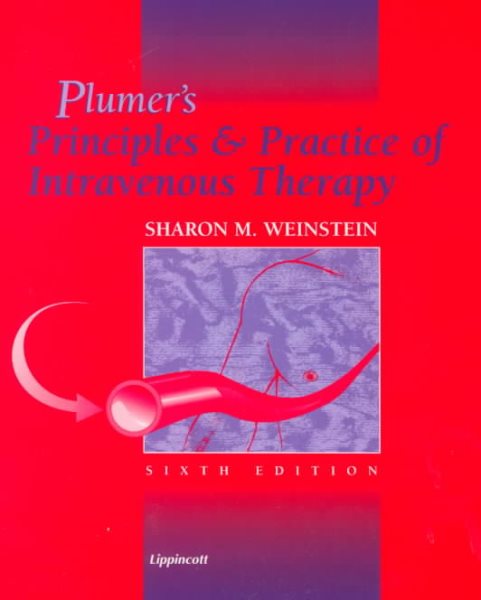Plumer's Principles and Practice of Intravenous Therapy
