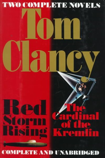 Tom Clancy: Two Complete Novels