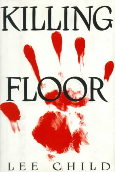 Killing Floor (Jack Reacher, No. 1) cover