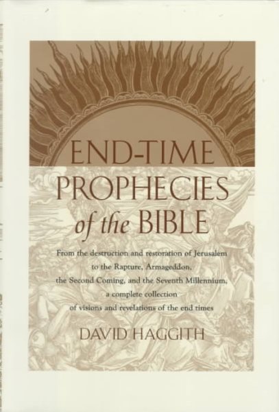 End-Time Prophecies of the Bible