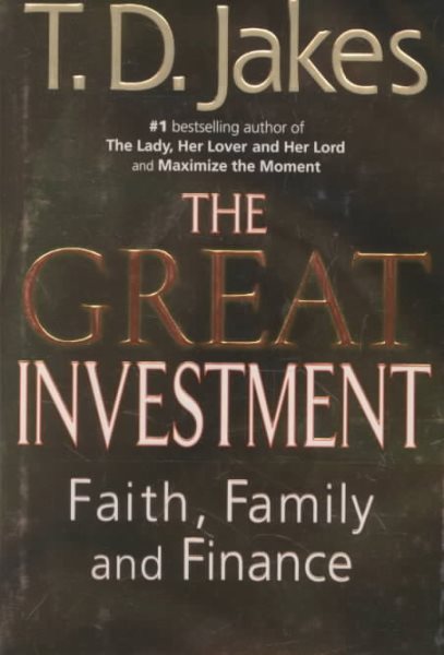 The Great Investment: Faith, Family, and Finance cover