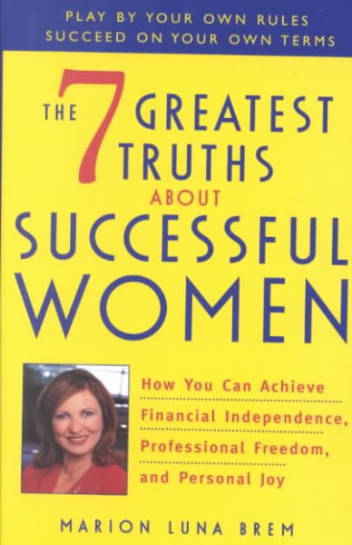 The 7 Greatest Truths About Successful Women cover