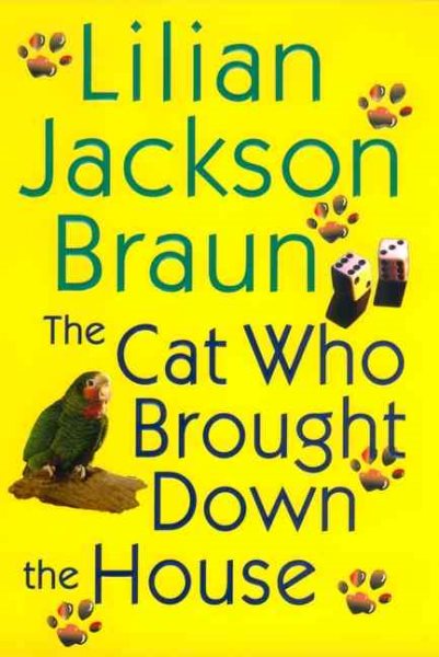 The Cat Who Brought Down the House cover