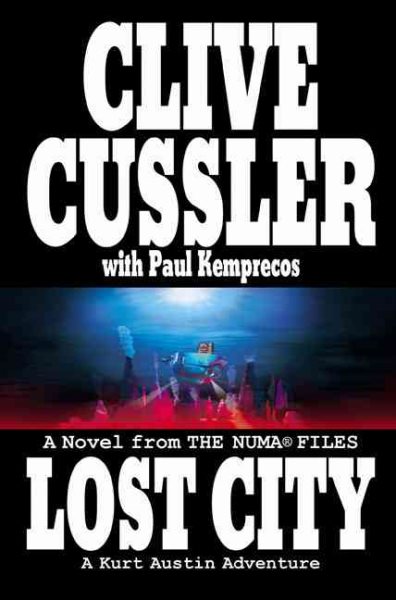 Lost City: From the NUMA Files - Kurt Austin cover