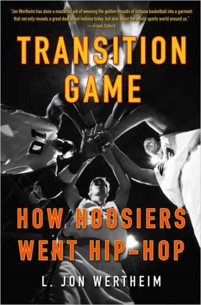 Transition Game: How Hoosiers Went Hip-Hop