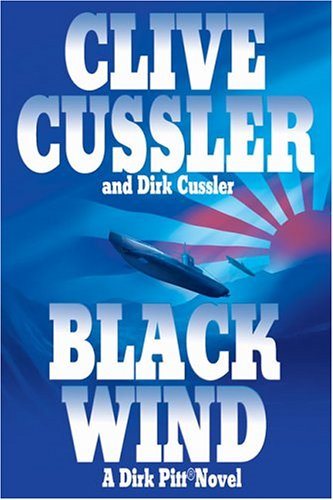 Black Wind (A Dirk Pitt Novel, No. 18) cover