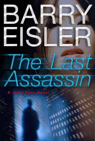 The Last Assassin (John Rain Thrillers) cover