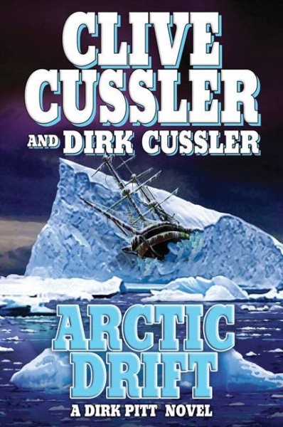 Arctic Drift (A Dirk Pitt Novel, #20) (Dirk Pitt Adventure) cover