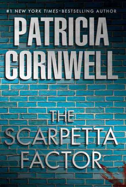 The Scarpetta Factor (A Scarpetta Novel)