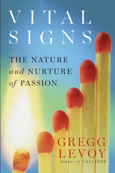 Vital Signs: The Nature and Nurture of Passion cover