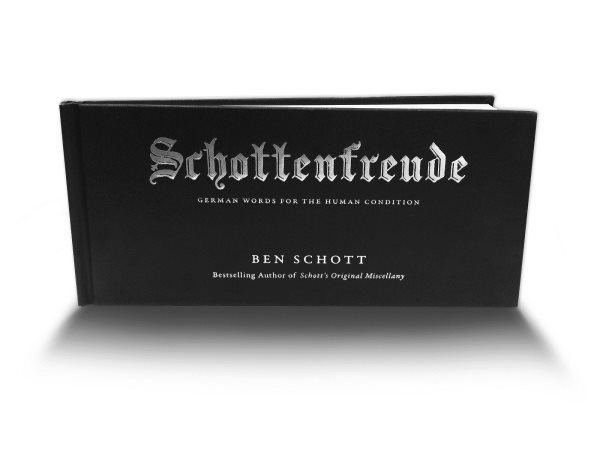 Schottenfreude: German Words for the Human Condition cover