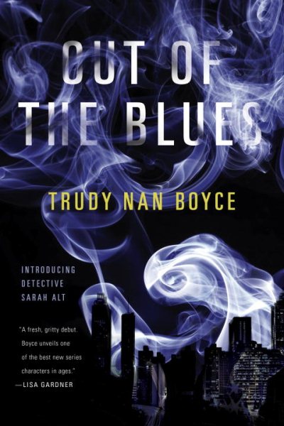 Out of the Blues (A Detective Sarah Alt Novel)