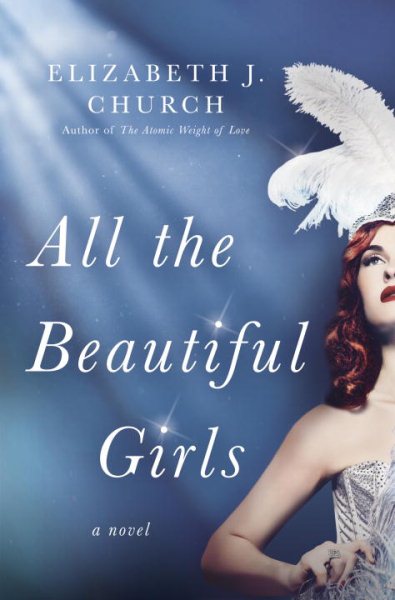 All the Beautiful Girls: A Novel cover