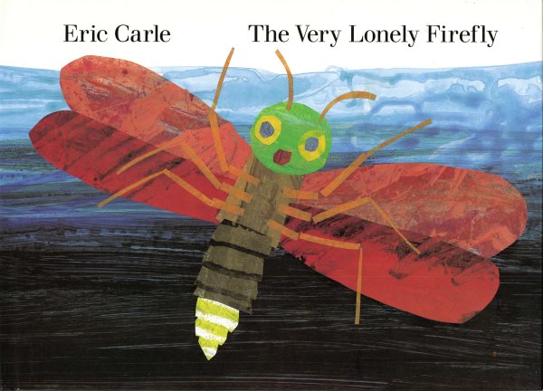 The Very Lonely Firefly (Penguin Young Readers, Level 2) cover
